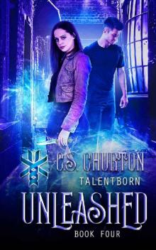 Unleashed (TalentBorn Book 4)