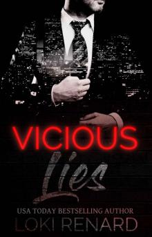 Vicious Lies: Vicious City Series, Book Two