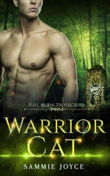 Warrior Cat (Full Moon Protectors Book 2)