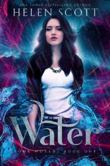 Water: A Reverse Harem Urban Fantasy (Four Worlds Book 1)