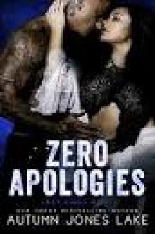 Zero Apologies