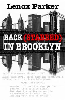 Back(stabbed) In Brooklyn