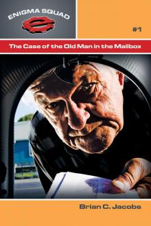 The Case of the Old Man in the Mailbox