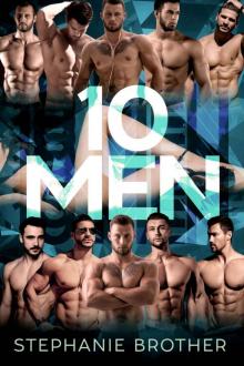 10 MEN: A MEGA MENAGE REVERSE HAREM ROMANCE (HUGE SERIES Book 7)