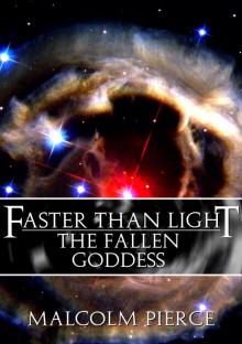 Faster Than Light: The Fallen Goddess