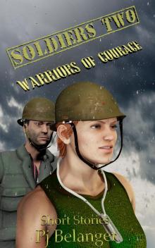 Soldiers Two - Warriors of Courage
