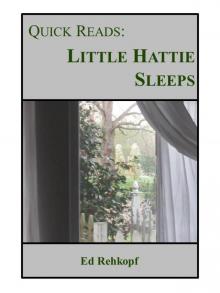 Quick Reads: Little Hattie Sleeps