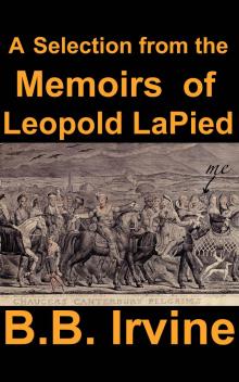 A Selection from the Memoirs of Leopold LaPied