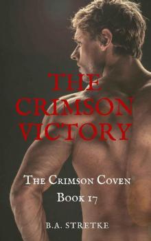 17*The Crimson Victory: The Crimson Vampire Coven (The Crimson Coven Book 17)