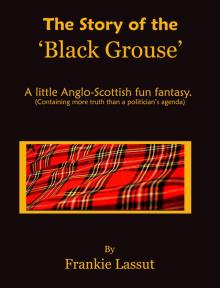 The  Story of The Black Grouse