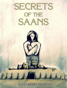 Secret of The Saans