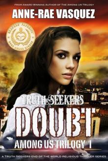 Doubt - Among Us Trilogy Book 1 - a Truth Seekers end of the world religious thriller series