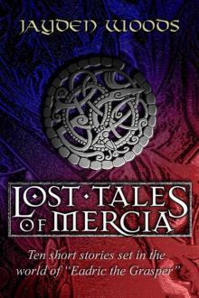 The Lost Tales of Mercia