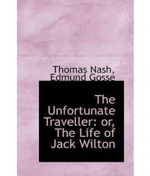 The Vnfortunate Traveller, or The Life Of Jack Wilton