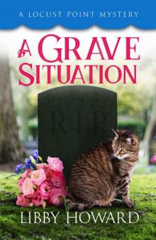 A Grave Situation