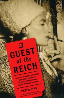 A Guest of the Reich