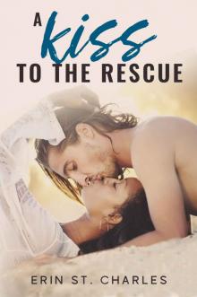 A Kiss to the Rescue: A BWWM Contemporary Romance