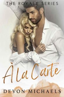 A la Carte (The Royale Series)