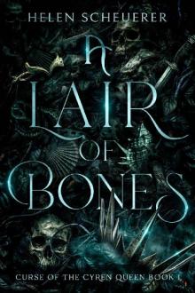 A Lair of Bones