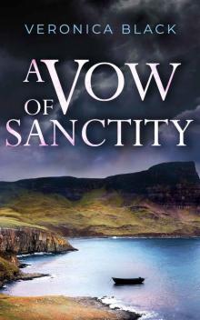 A Vow Of Sanctity