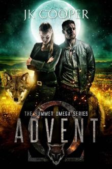 Advent: Book 3 of The Summer Omega Series (Summer Omrga)