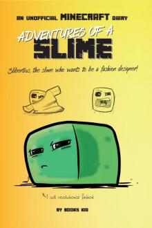 Adventures of a Slime