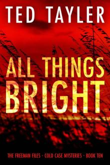 All Things Bright