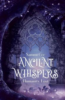 Ancient Whispers