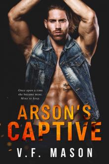 Arson's Captive