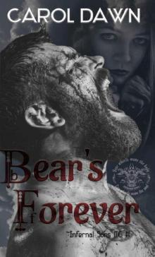 Bear's Forever: Infernal Sons MC #1