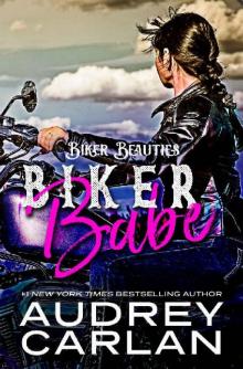 Biker Babe (Biker Beauties Book 1)