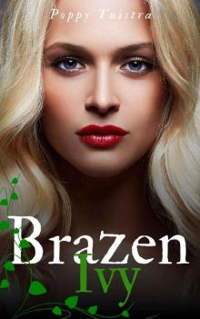 Brazen Ivy