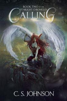 Calling (The Starlight Chronicles Book 2)