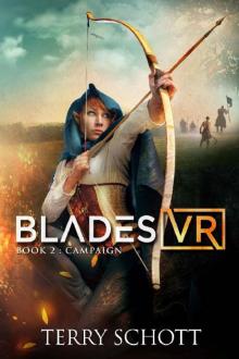 Campaign (Blades VR Book 2)