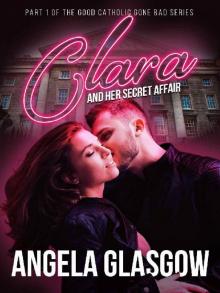 Clara and Her Secret Affair