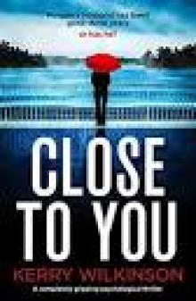 Close to You (ARC)