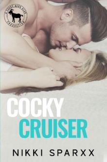 Cocky Cruiser : A Hero Club Novel