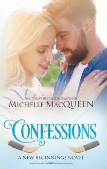 Confessions (New Beginnings #4)