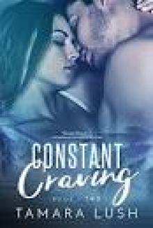 Constant Craving: Book Two