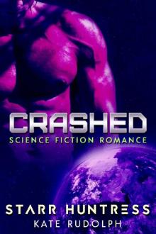 Crashed: Science Fiction Romance