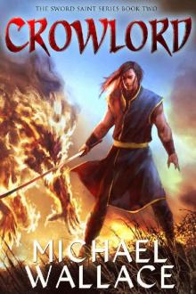 Crowlord (The Sword Saint Series Book 2)