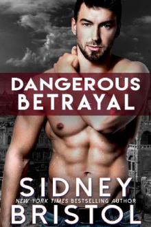 Dangerous Betrayal (Aegis Group Book 7)