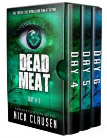 Dead Meat Box Set, Vol. 2 | Days 4-6