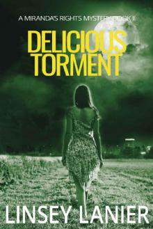 Delicious Torment