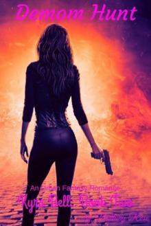 Demon Hunt: Kyra Bell: Book Two