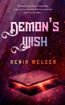 Demon's Wish (Demon Mates Book 1)