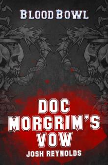 Doc Morgrim's Vow