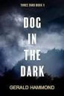 Dog in the Dark (Three Oaks Book 1)