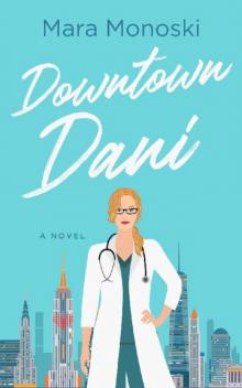 Downtown Dani