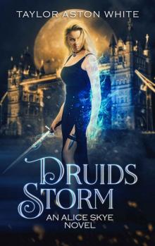 Druids Storm